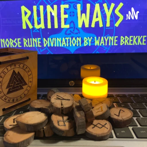 The Rune Ways Podcast