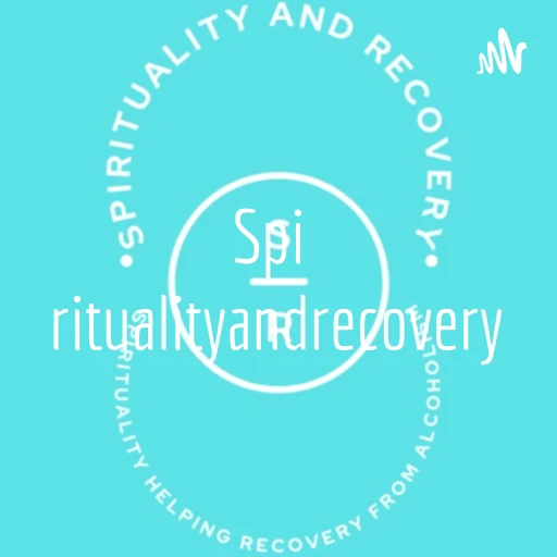 Spiritualityandrecovery