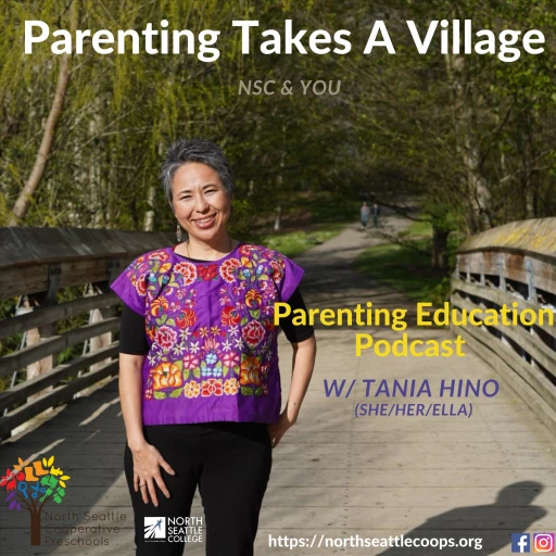 Parenting Takes a Village: North Seattle College and You!