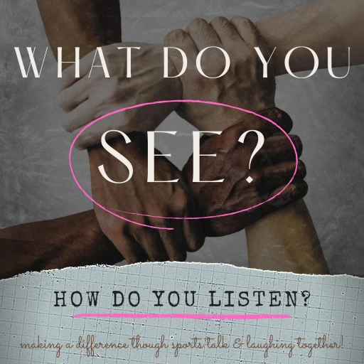 What do you see? | How do you listen?