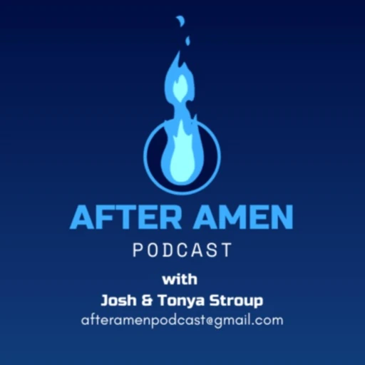 After Amen Podcast