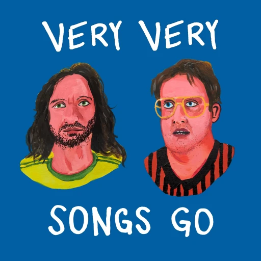 Very Very Songs Go