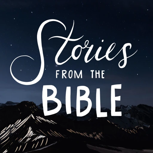 Stories from the Bible