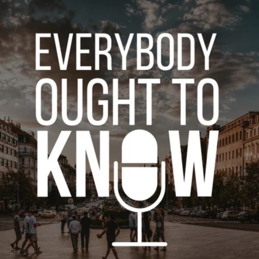 Everybody Ought To Know