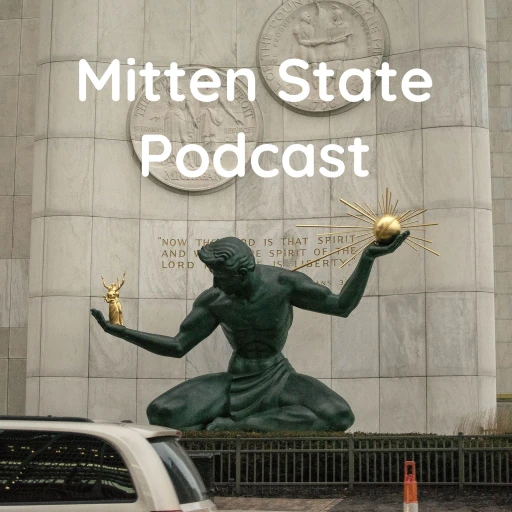 Mitten State Podcast: From 8 Mile to 12 Mile