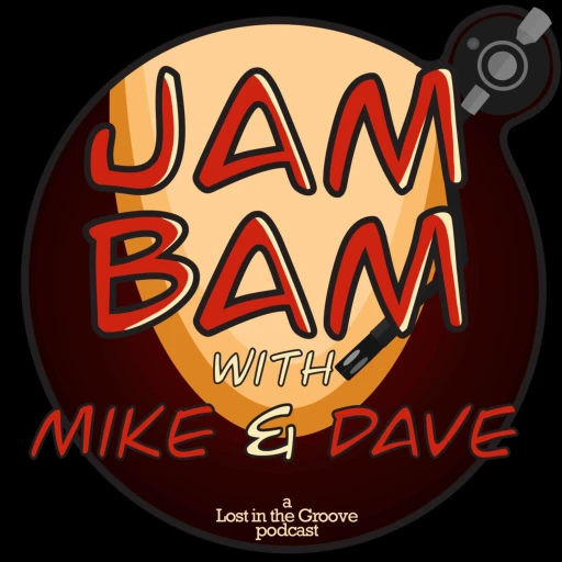 Jam Bam with Mike n’ Dave