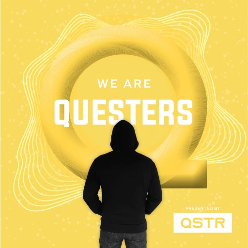 We’re Questers