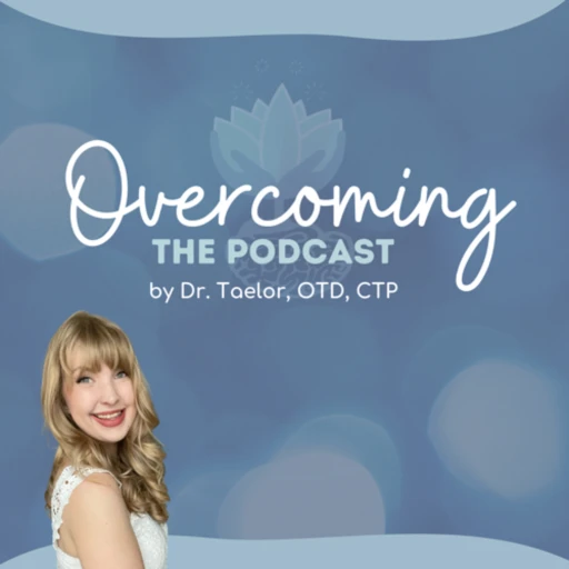 Overcoming: The Podcast