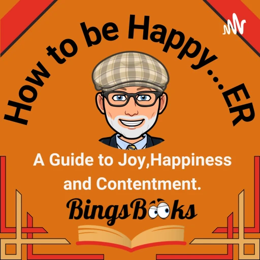 How to be Happy…ER