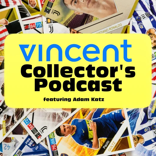 Vincent Collector’s Podcast