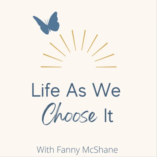 Life As We Choose It