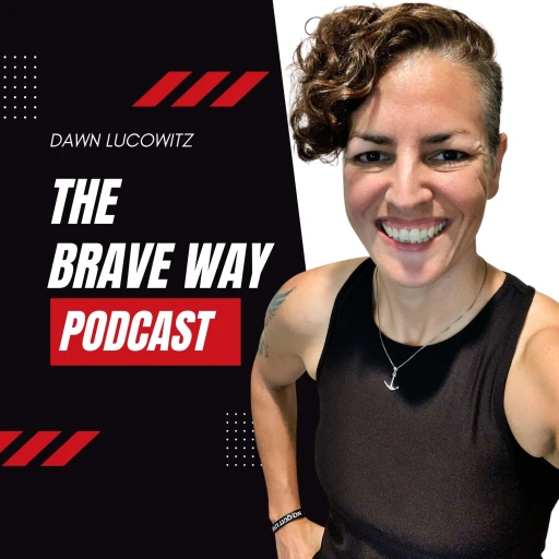 The BRAVE Way: Developing Confidence to Take Courageous Action