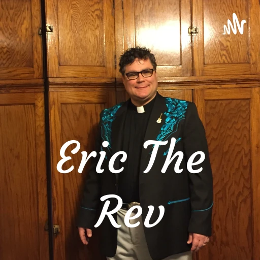 Eric The Rev