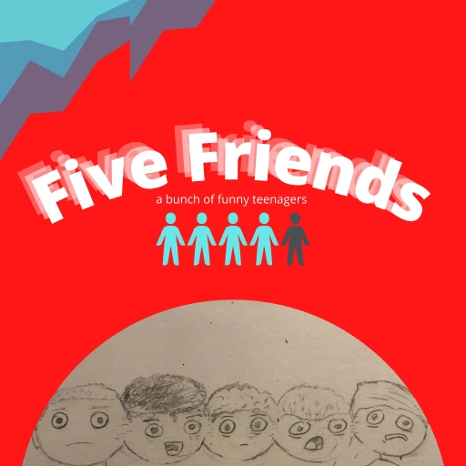 Five Friends