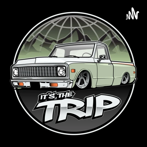 It’s The Trip