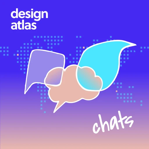 Chats by Design Atlas