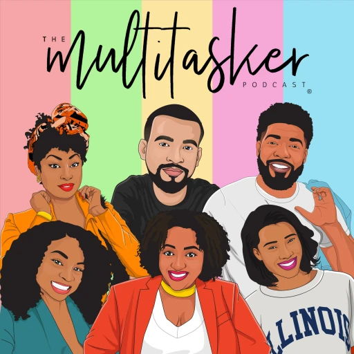 The Multitasker Podcast