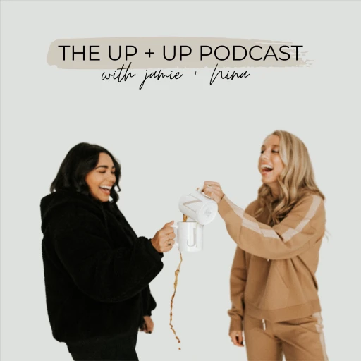 The Up and Up Podcast