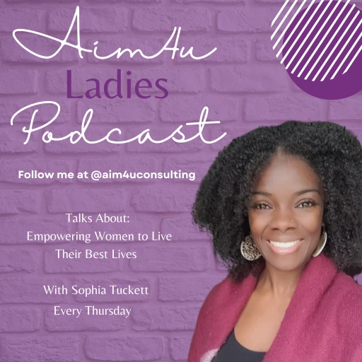 Aim4u Ladies: Empowering Women to Live Their Best Life