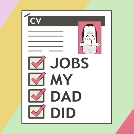 Jobs My Dad Did Podcast