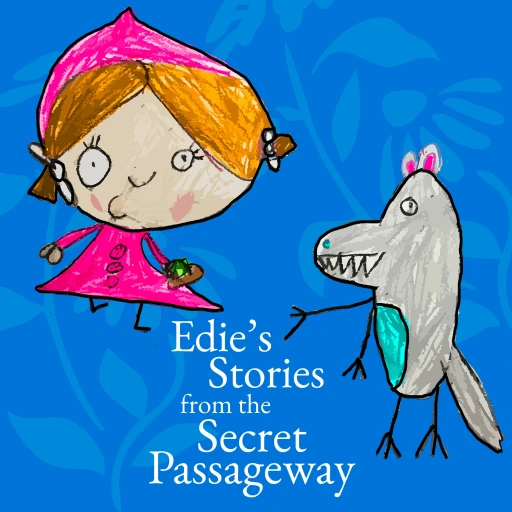 Edie’s Stories from the Secret Passageway