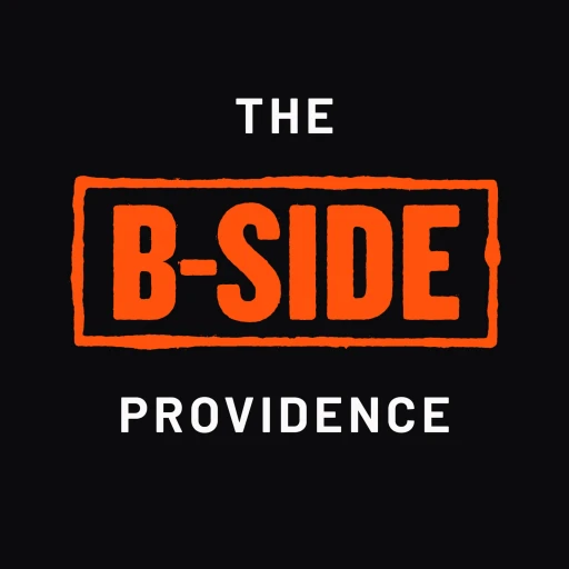 The B-Side: Providence