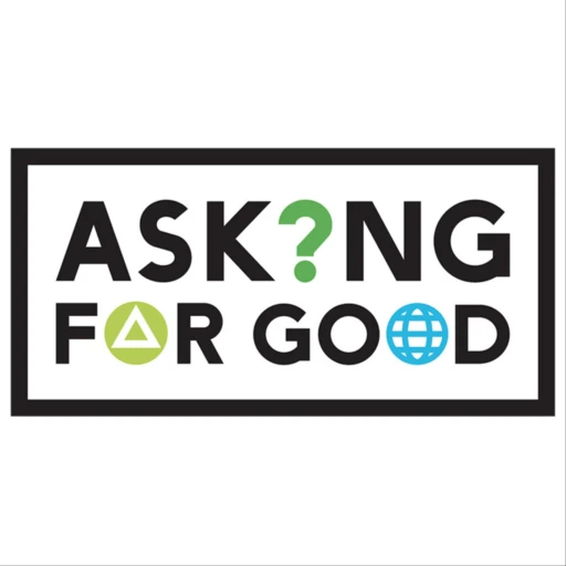 Asking for Good