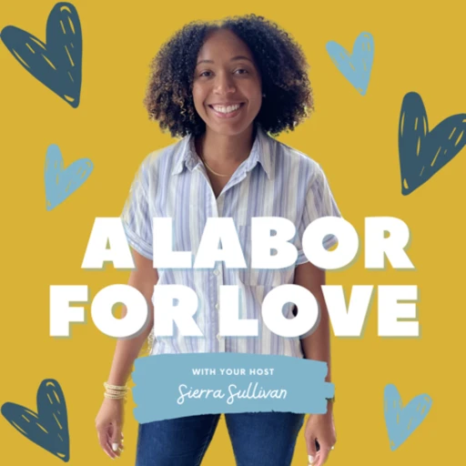 A Labor For Love