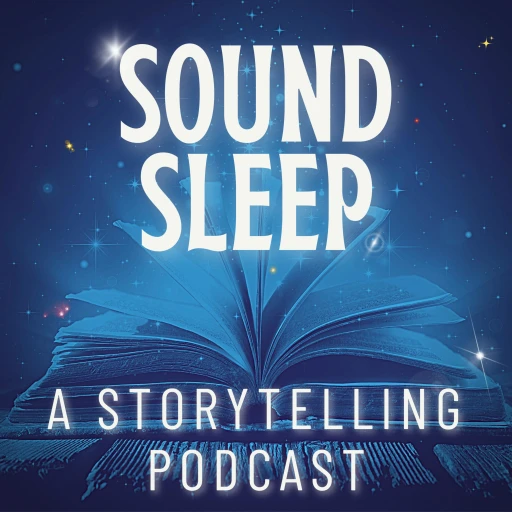 Sound Sleep: Bedtime Stories & Sleep Meditation   – Time to get sleepy & fall asleep while listening