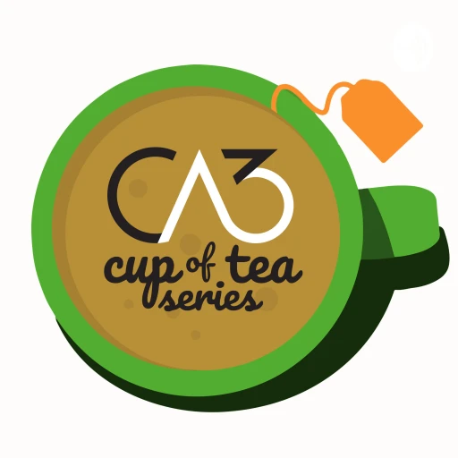 CA3 Cup of tea series