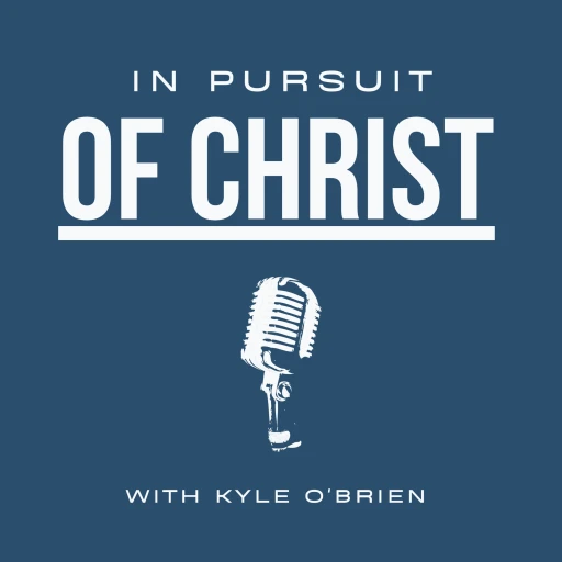 In Pursuit of Christ