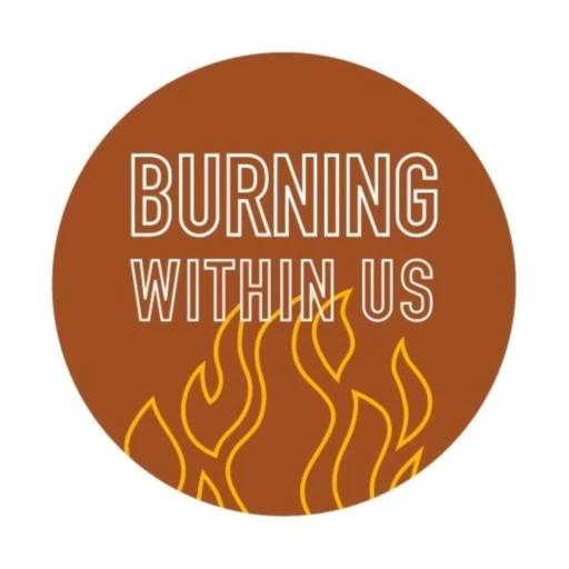 Burning Within Us