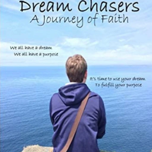 Dream Chasers – The Dreamer in all of Us