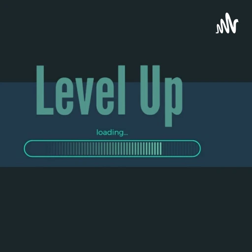 Level Up Loading: Fight Feelings, Face Facts