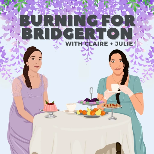 Burning For Bridgerton