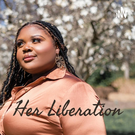 Her Liberation