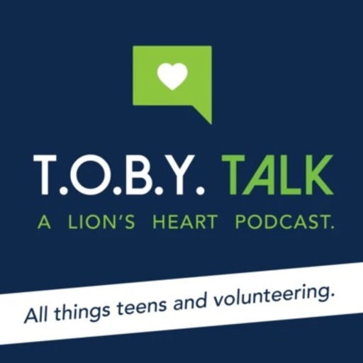 TOBY Talk: All Things Teens and Volunteering