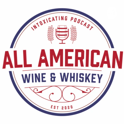 All American Wine and Whiskey