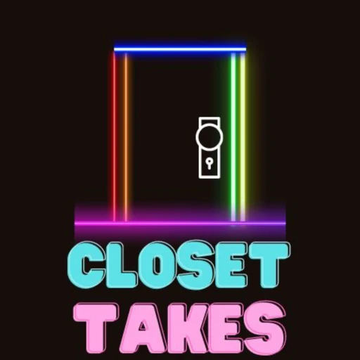 Closet Takes