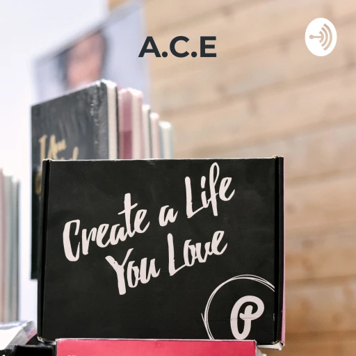 A.C.E: Always Chasing Excellence, life coaching and motivation