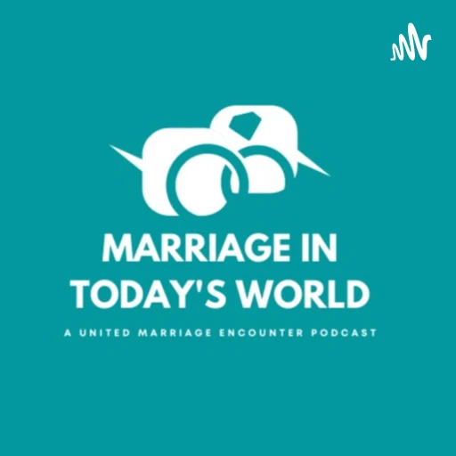 Marriage in Today’s World