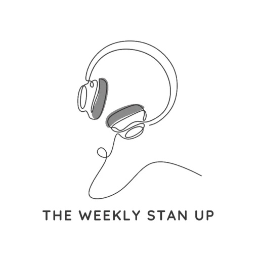 The Weekly Stan Up (We’re back for Season 2!)