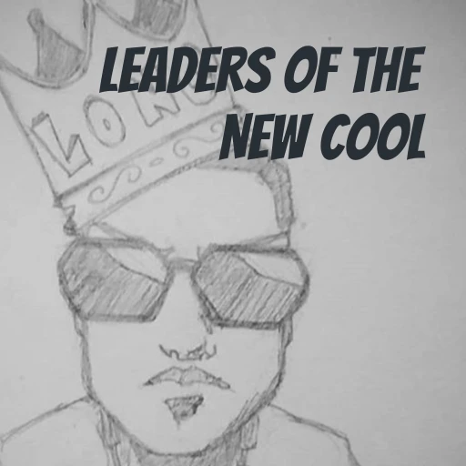 Leaders of The New Cool