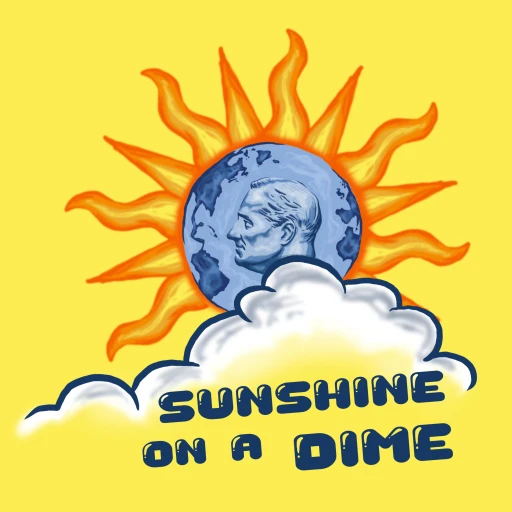 Sunshine On a Dime