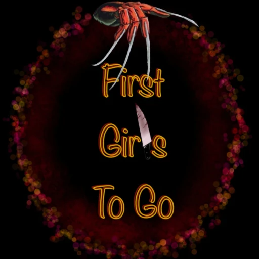 First Girls to Go