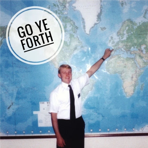 Go Ye Forth – Sharing Latter-day Saint Mission Experiences from Around the Globe