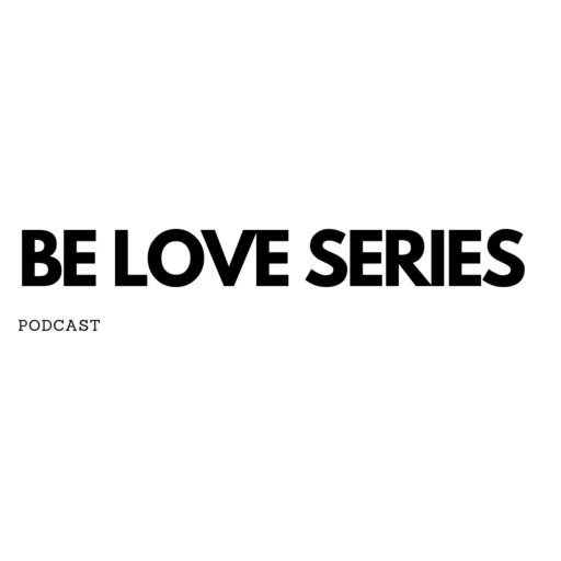 Be Love Series