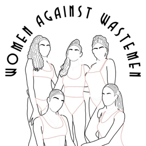 Women Against Wastemen