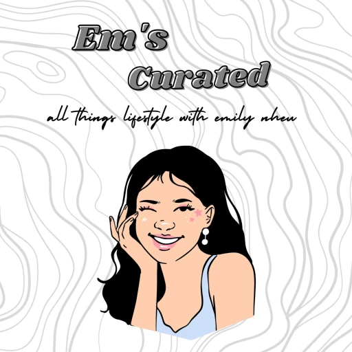 All Things Em’s Curated