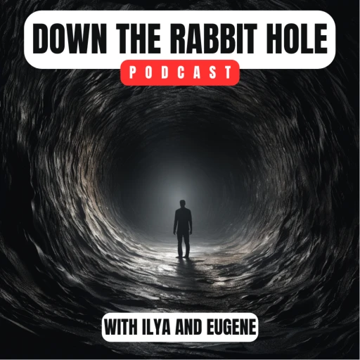 Down The Rabbit Hole W/I&E